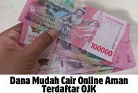 Dana Mudah Cair Online Aman Terdaftar OJK